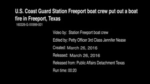 Coast Guard puts out boat fire, saves man and dog in Freeport, Texas