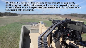 88th RSC facilitates CROWS Material Fielding and Training