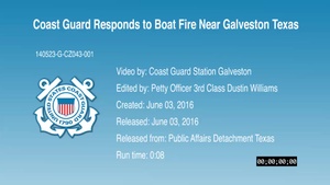 Coast Guard responds to boat fire near Galveston Texas