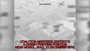 Coalition Airstrike Destroys a Da'esh Fighting Position Near Mosul, Iraq