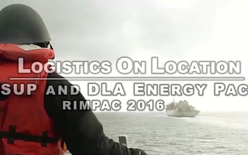 Logistics On Location: DLA Energy Pacific and NAVSUP RIMPAC 2016