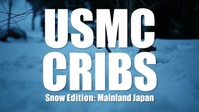 USMC Cribs: Snow Edition Mainland Japan
