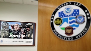 CBP Laredo Recruiting Office is Open for Business