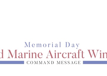 2017 3d MAW Memorial Day Command Message (Part 3)