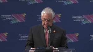 Secretary of State Rex Tillerson delivers opening remarks at the Conference on Prosperity and Security in Central America