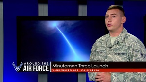 Around the Air Force: New Priorities / Minuteman III / Space Funding