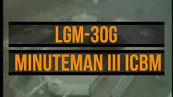 LGM-30G Minuteman III ICBM
