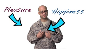 Airman Spirit Series: Pleasure vs. Happiness