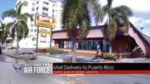 Around the Air Force: CSAF Speaks / Puerto Rico Support