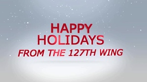 127th Wing Holiday Greeting