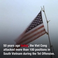 The 50th Anniversary of the Tet Offensive | January 30, 1968