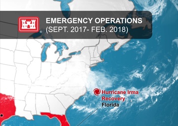 Emergency Operations (Sept. 2017 – Feb. 2018)