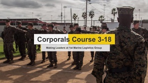 1st Marine Logistics Group - Corporals Course 3-18