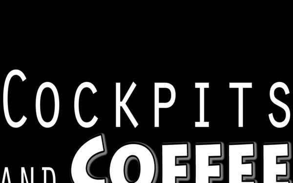 Cockpits and Coffee: Episode I
