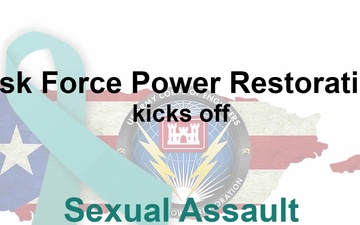 Task Force Power Restoration Kicks Off Sexual Assault Awareness &amp; Prevention Month from Puerto Rico