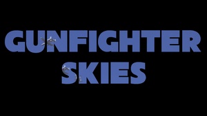 Gunfighter Skies Spot (15 sec)