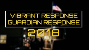 Vibrant Response/Guardian Response 2018 Glimpse Video