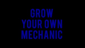 Grow Your Own Mechanic: Overview
