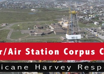 Sector/Air Station Corpus Christi Hurricane Harvey Response