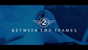 Between Two Frames Episode 2
