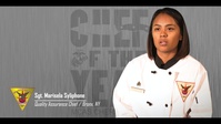 2018 MCAS Cherry Point Chef of the Year – Sgt. Marisela Syliphone