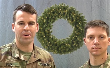 Holiday Greetings Cpt. Fox and 1st Sgt. Collins