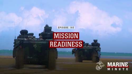 Marine Minute: Mission Readiness