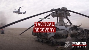 Marine Minute: Tactical Recovery