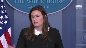 Press Briefing with Press Secretary Sarah Sanders