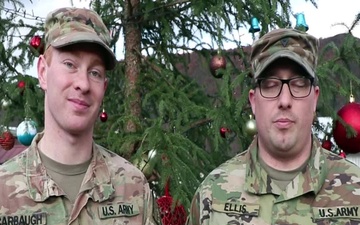 Cpl Dustin Carbaugh and Spc Doc Ian Ellis Giles Holiday Shout-Outs