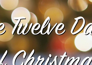 The Twelve Days of Christmas