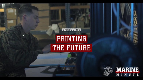 Marine Minute: Printing the Future