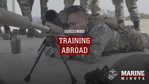 Marine Minute: Training Abroad