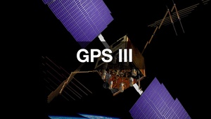 GPS III Informational Video