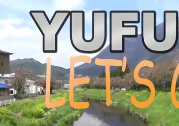 Lets Go! Visit Yufuin