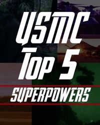 Marine Corps: Top Five Superpowers