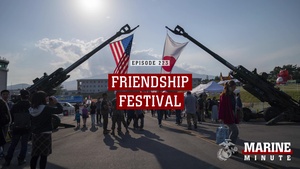 Marine Minute: Friendship Festival