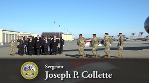 Army Sgt. Joseph P. Collette - Dignified Transfer