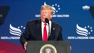 President Trump Speaks at the Faith & Freedom Coalition 2019 Road to Majority Policy Conference
