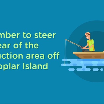 Poplar Island Construction Zone Fourth of July PSA