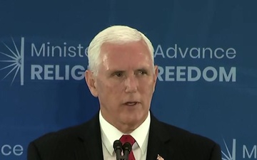 Vice President Pence Delivers Remarks at the Second Annual Religious Freedom Ministerial