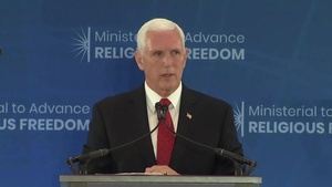 Vice President Pence Remarks at the Ministerial to Advance Religious Freedom