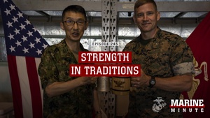 Marine Minute: Strength in Traditions