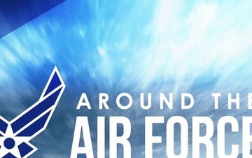 Around the Air Force: Resiliency Stand Down  / New GPS Satellite