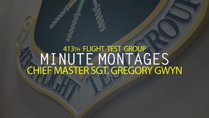 Minute Montages - Chief Master Sgt. Gregory Gwyn