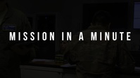 Mission in a Minute S02E07: Tactical Operations Center
