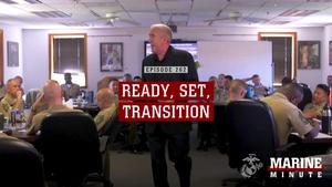 Marine Minute: Ready, Set, Transition