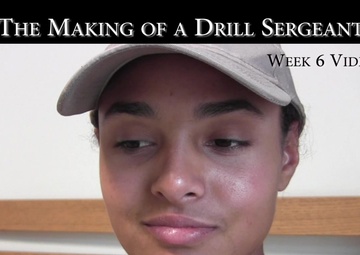 The Making of a Drill Sergeant: Episode 2, Part 7