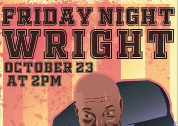 Friday Night Wright Time Change Announcement