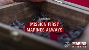 Marine Minute: Mission First, Marines Always